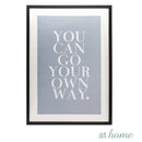 Rise and Grind / You Can Go Your Own Way Wall Frame