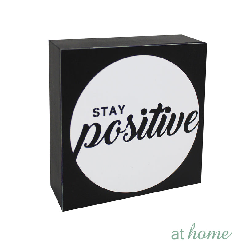 Stay Positive Wood Block Statements Tabletop